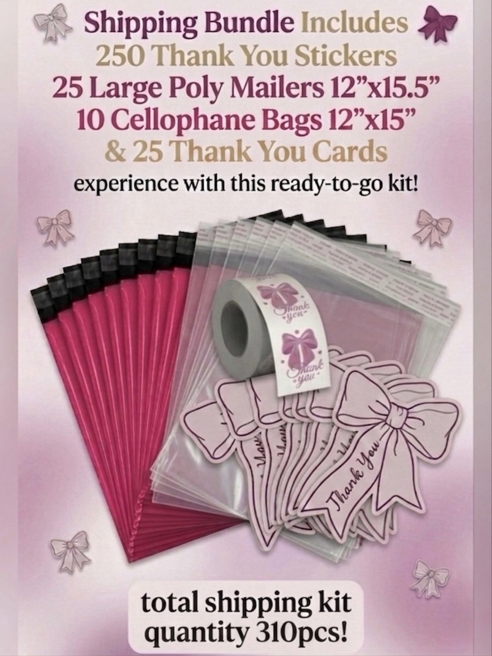 310 Bundle: 25 Large Poly Mailers, 10 Cello Bags, 25 Cards & 250 Stickers